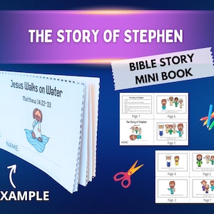 Peut inclure: Un mini-livre d'histoires bibliques intitulé "The Story of Stephen" avec des illustrations et du texte. La couverture montre "Jesus Walks on Water". Comprend une bannière "Bible Story Mini Book", un texte d'exemple, des ciseaux et des crayons de couleur.