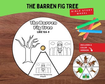 May include: A circular paper craft titled The Barren Fig Tree Luke 13:6-9 featuring a black and white line drawing of a tree and a man in a vineyard. Includes a smaller color version of the wheel and several colored pencils.
