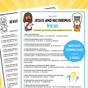 May include: A printable trivia game sheet titled "Jesus and Nicodemus Trivia" with questions about the Bible story. The sheet includes illustrations of Jesus and other characters, with the text "Instant Download" and "2 Sizes".