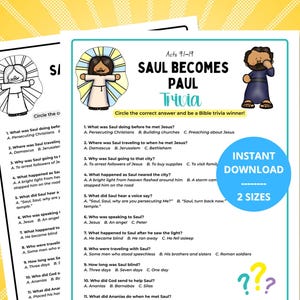 May include: Two printable trivia sheets titled "Saul Becomes Paul" with illustrations and questions about the biblical story. The sheets are white with colorful accents and include the text "Instant Download" and "2 Sizes".