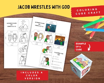 May include: A printable coloring cube craft titled Jacob Wrestles with God, featuring two sheets with black and white and colored illustrations of biblical scenes, plus an assembled paper cube showing a mountain scene with figures.