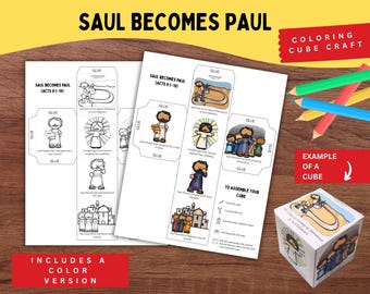 May include: A printable coloring cube craft titled Saul Becomes Paul, featuring two paper templates with illustrations of biblical scenes from Acts 9:1-19, including a finished assembled cube and colored pencils on a wooden surface.