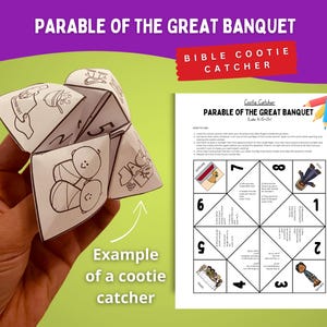 May include: A white paper cootie catcher with black line art illustrations and text. The text reads "Parable of the Great Banquet" and "Bible Cootie Catcher." A printed sheet with instructions and numbered sections is also visible.