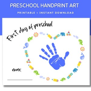 First Day of PreSchool Handprint Art, PreSchool Activity, Handprint Art, Handprint Craft Keepsake, Preschool Activity, Craft for Kids,