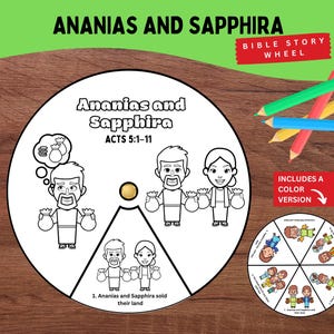 May include: A circular paper craft titled Ananias and Sapphira Acts 5:1-11 featuring black and white line art illustrations of two figures with money bags. The craft includes a central gold fastener and a smaller colored version of the wheel.