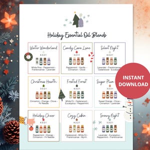 May include: A printable guide featuring "Holiday Essential Oil Blends" with various scent combinations like "Winter Wonderland" and "Candy Cane Lane." Each blend is displayed with a visual representation of essential oil bottles and the text "Instant Download."