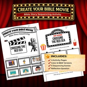 May include: Two white activity sheets titled Create Your Bible Movie: Crossing the Red Sea, featuring black and white illustrations of film equipment, six sequencing scenes, and a text box listing four activity pages, color and black and white versions.