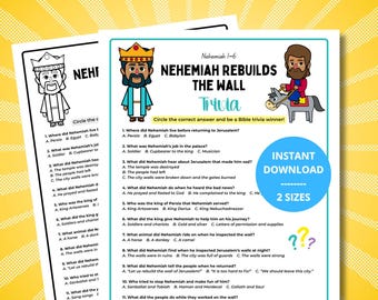 May include: A printable trivia worksheet titled Nehemiah Rebuilds The Wall featuring cartoon illustrations of a king and a person riding a donkey. The document includes ten multiple-choice questions about the Bible story and a blue circle graphic.