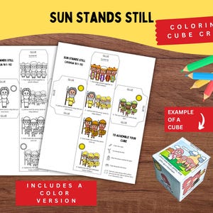 May include: A craft project with the text "SUN STANDS STILL" and "COLORING CUBE CRAFT". The image shows printable sheets with illustrations and instructions for assembling a cube, along with colored pencils and an example cube.