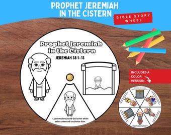 May include: A circular paper craft titled Prophet Jeremiah in the Cistern, featuring black and white line art illustrations of a bearded man and a cistern. The wheel includes the text Jeremiah 38:1-13 and a small gold fastener in the centre.