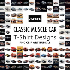 Classic Muscle Car Illustrations Art T-Shirt Design Bundle PNG Files Custom Apparel and DIY Projects Digital