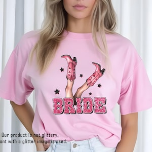Cowgirl Bride Shirt, Western Bachelorette Party Shirt, Country Wedding Shirt, Pink Boots Bride Tee, Rodeo Bridal Shower Shirt,Rustic Wedding