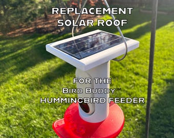 Solar Roof. Compatible with the Bird Buddy Hummingbird Feeder