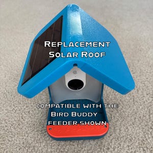 Reproduction Solar Roof. Compatible with the original or pro Bird Buddy Feeder
