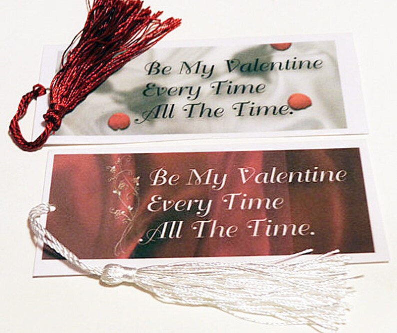 instant download Be my Valentine Every Time printed bookmark image 2