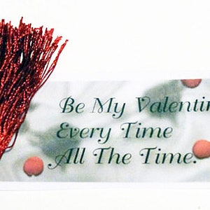 instant download Be my Valentine Every Time printed bookmark image 1