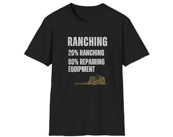 Funny Ranching Gift for Rancher Shirt for Cowboy Life Western Wear Gift Ranch Dad Gift for Cowboy Shirt for Cowboy funny Western shirt