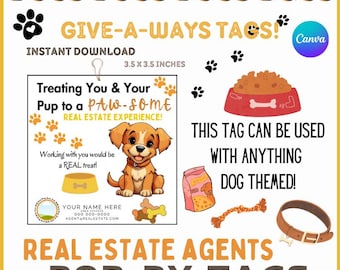 Doggie Editable Pop Bys Tags | Dog Parks | BE the HIT with Dog Lovers! | Real Estate Pop Bys | Client gifts | Realtor Give-a-ways | Puppies