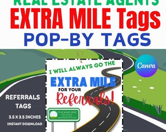 Realtor Pop By Tag | &quot;EXTRA MILE Referrals&quot; Pop By Tags | Real Estate Marketing | Realtor Pop By | 2025 Marketing Gift