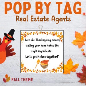 Printable &quot;Thanksgiving & The Right Ingredients&quot; Real Estate Pop-By Tag, Real Estate Marketing, Turkey Day, Pop By Tag, Realtor Gift
