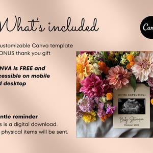 May include: A digital download for a customisable Canva template with a bonus thank you gift. The template features a floral arrangement with a sign that says "We're Expecting!" and includes a sonogram image. The sign also includes the text "Baby Stevenzan" and "February 2025".