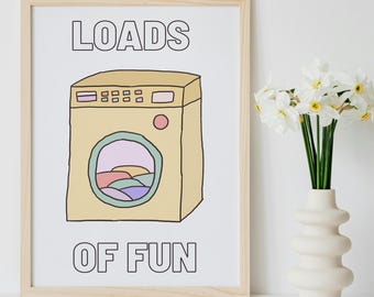 Loads of Fun Laundry Room Poster | Funny Laundry Art Printable | Retro Wall Decor | Modern Laundry Room Digital Download