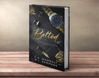 Bolted: En förbjuden arbetsplatsmiljardärroman (Männen från Bolt Corporation bok ett) Signerad pocketbok