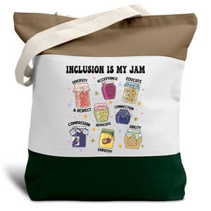 Inclusion Tote Bag, Neurodiversity Tote, Inclusion Is My Jam, Special Education Teacher, Autism Awareness, Autism Teacher, Inclusion Teacher