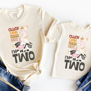 Oink Bah Moo I&#39;m Two Shirt ,Barn Animal Custom Birthday Shirt ,Turning 2 Birthday Shirt ,Farm Theme Party, Farm Birthday Custom Year