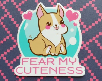 Vinyl Sticker - Fear My Cuteness - Boston Terrier