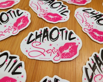 Vinyl Sticker - Chaotic Sexy