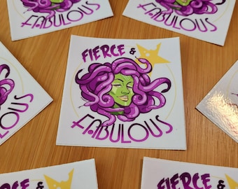 Vinyl Sticker - Fierce & Fabulous