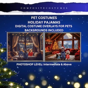 May include: An advertisement for pet costumes and holiday pajamas, featuring digital costume overlays. The image shows two framed scenes with dogs in festive outfits. Text includes "Pet Costumes," "Holiday Pajamas," and "Photoshop Level: Intermediate & Above."