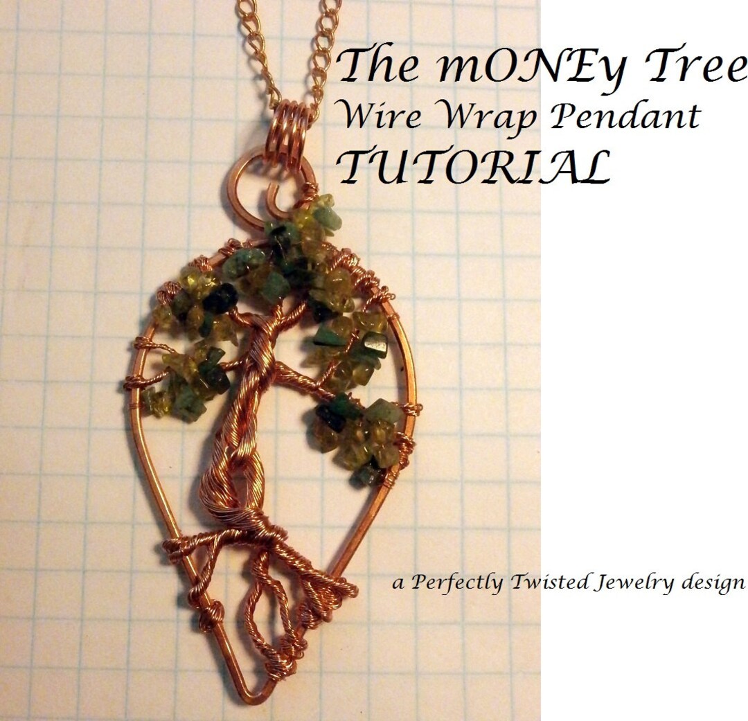 Wire Wrap Tree of Life Pendant Tutorial: DIY Money Tree (digital Download) 