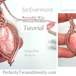 TUTORIAL forEvermore, Reversible Wire Weaved Pendant TUTORIAL by Perfectly Twisted Jewelry DIY Wire Wrapped Jewelry image 1