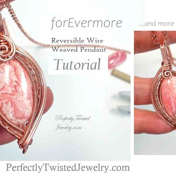 TUTORIAL forEvermore, Reversible Wire Weaved Pendant TUTORIAL by Perfectly Twisted Jewelry DIY Wire Wrapped Jewelry