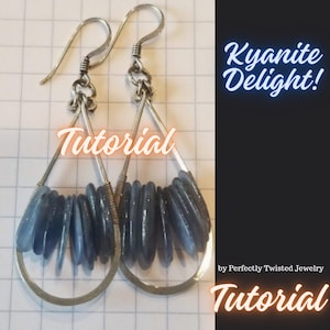 Op de afbeelding: Een paar zilveren, traanvormige oorbellen met een cluster van blauwe kyanite stenen. De oorbellen zijn gelabeld "Tutorial" en "Kyanite Delight!" De tekst "by Perfectly Twisted Jewelry" is ook zichtbaar.