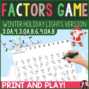 May include: A printable factors game for children featuring a winter holiday lights theme. The game includes a sheet with numbers 1-10 at the top and a grid of light bulbs with numbers inside. The game is designed to help children learn about factors and multiples.