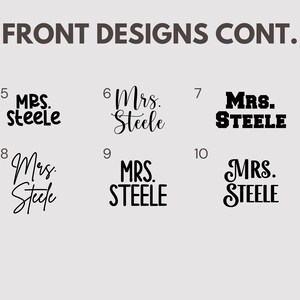 May include: Image showcasing various "Mrs. Steele" text designs. The text appears in different fonts and styles, including cursive, bold, and standard fonts. The designs are displayed against a light gray background, with the words "FRONT DESIGNS CONT." at the top.