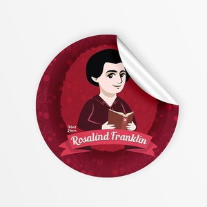 ROSALIND FRANKLIN Autocollant scientifique Autocollant pour ordinateur portable Vinyle STEM Art Femmes scientifiques Scientifiques Femmes spécialistes de la physique