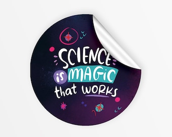 Science Is Magic Sticker: STEM Pride Decal, Tech Enthusiast Gift