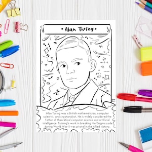 Könnte beinhalten: Eine Schwarzweiß-Malvorlage mit einem Porträt von Alan Turing, einem britischen Mathematiker, Informatiker und Kryptoanalytiker. Die Seite enthält ein Zitat über Turings Arbeit bei der Entschlüsselung des Enigma-Codes während des Zweiten Weltkriegs.