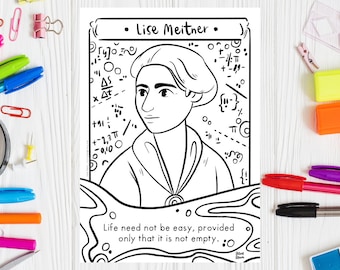 Coloring Page Lise Meitner Quote Coloring Page Women in Science Coloring Sheet Printable Drawing Women In Physics Female Scientist Coloring