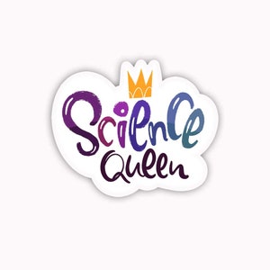 Cadeaux pour professeur de sciences, reine des sciences, autocollants scientifiques, reine des laboratoires, autocollant en vinyle, cadeaux pour professeur de sciences, scientifique, informaticien