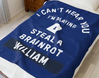 Steal a Brainrot Roblox Personalized Velveteen Blanket - Can't Hear You
