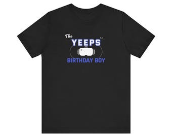 Adult Yeeps Birthday T-Shirt - The Yeeps Birthday Boy
