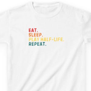 Eat Sleep Play Half-Life Repeat - Kids Heavy Cotton Tee Half-Life: Alyx Gamer Shirt