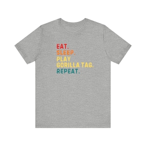 Adult Gorilla Tag T-Shirt Eat Sleep image 3