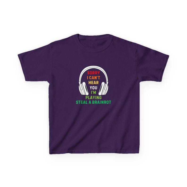 Kids Steal A Brainrot Roblox T-Shirt - Sorry I Cant Hear You I'm Playing Steal A Brainrot image 6