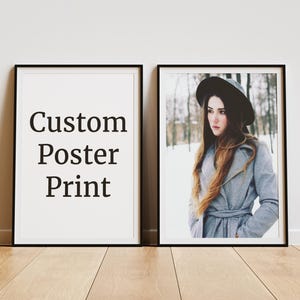 Custom Photo Poster Printing for Gift - Anniversary, Weddings, Party, Family poster